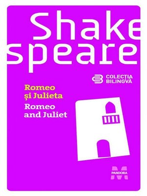 cover image of Romeo și Julieta / Romeo and Juliet (Ediție bilingvă)